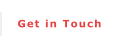 Get in Touch