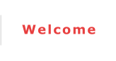 Welcome